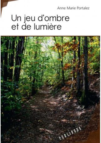 Un jeu d'ombre et de lumière