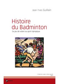 L'Histoire du badminton