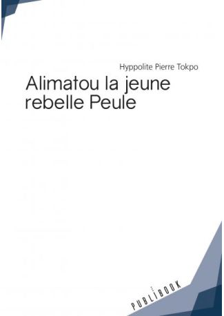 Alimatou la jeune rebelle peule