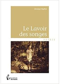 Le lavoir des songes