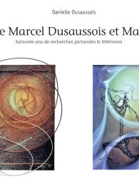 L'univers de Marcel Dusaussois et Martine Doos