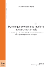 Dynamique économique moderne et exercices corrigés