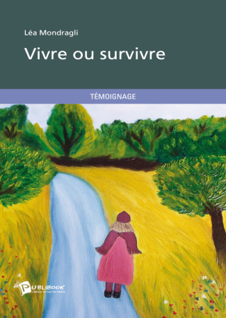 Vivre ou survivre