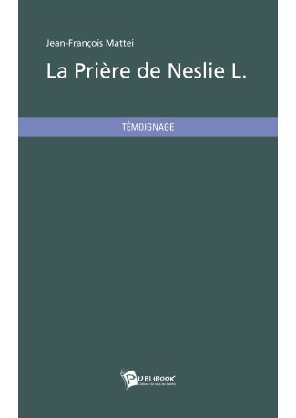 La prière de Neslie L.