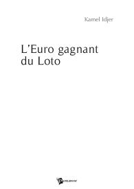 L'Euro gagnant du Loto