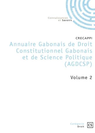 Annuaire gabonais de droit constitutionnel [...] - Volume 2