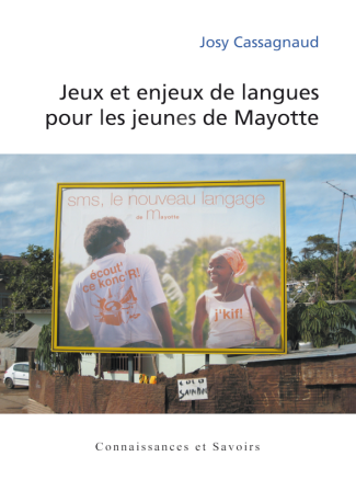 Jeux et enjeux de langues pour les jeunes de Mayotte