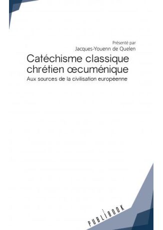 Catéchisme classique chrétien oecuménique