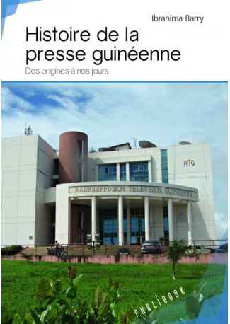 Histoire de la presse guinéenne