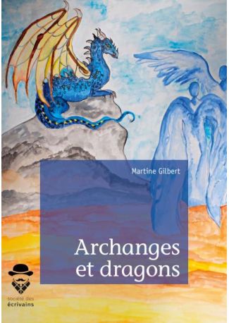 Archanges et dragons