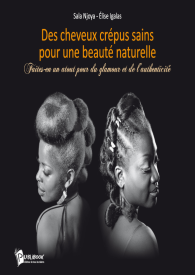 Des cheveux crépus sains pour une beauté naturelle