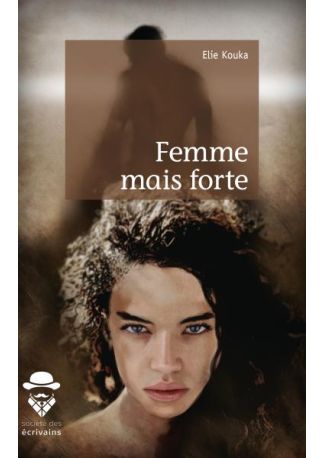 Femme mais forte