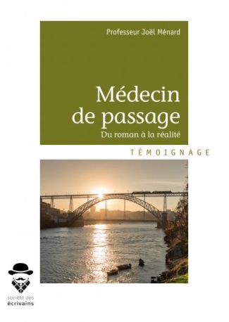 Médecin de passage - Tome 1