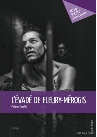 L'Évadé de Fleury-Mérogis