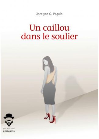 Un caillou dans le soulier