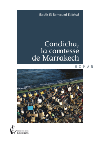 Condicha, la comtesse de Marrakech