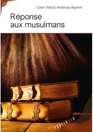 Réponse aux musulmans