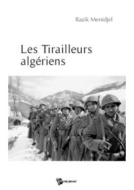 Les Tirailleurs algériens