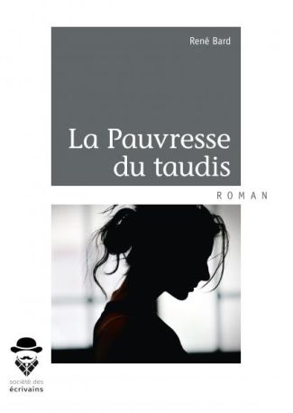 La Pauvresse du taudis