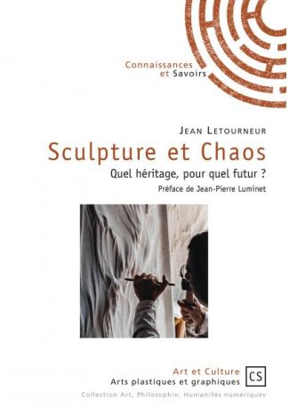 Sculpture et Chaos