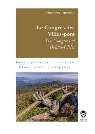 Le Congrès des Villes-pont - The Congress of Bridge-Cities