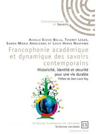 Francophonie académique et dynamique des savoirs contemporains