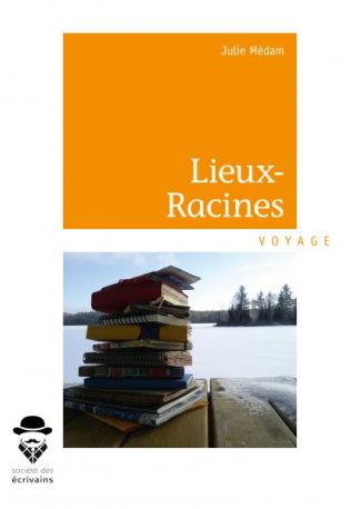 Lieux-Racines