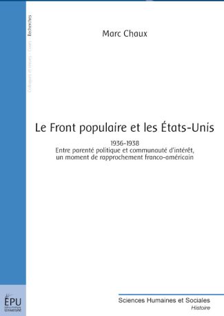 Le Front populaire et les Etats-Unis 1936 -1938