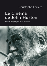 Le Cinéma de John Huston