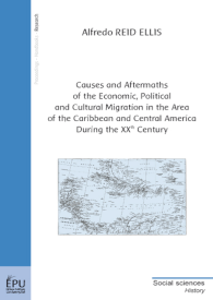 Causes and Aftermaths of the Economic, Political and Cultural Migration in the Area of the Caribbean