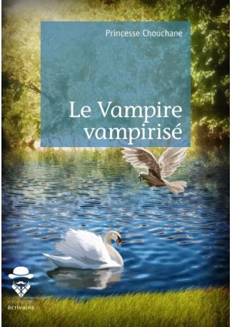 Le Vampire vampirisé