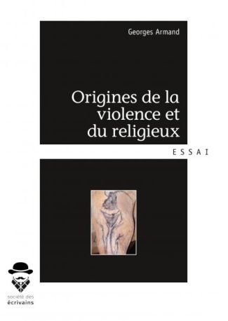 Origines de la violence et du religieux