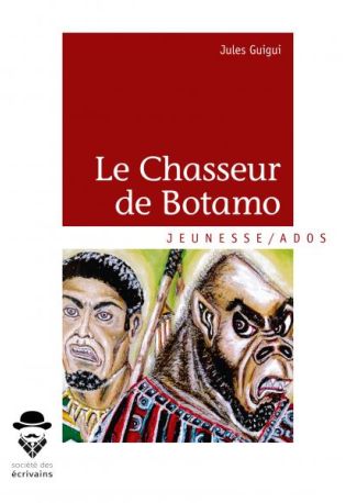 Le Chasseur de Botamo