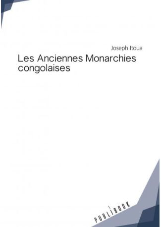 Les Anciennes Monarchies congolaises