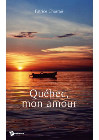 Québec, mon amour