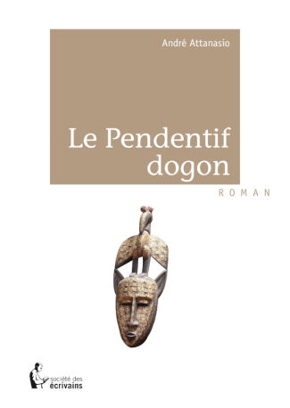 Le Pendentif dogon