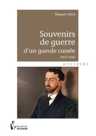 Souvenirs de guerre d'une gueule cassée