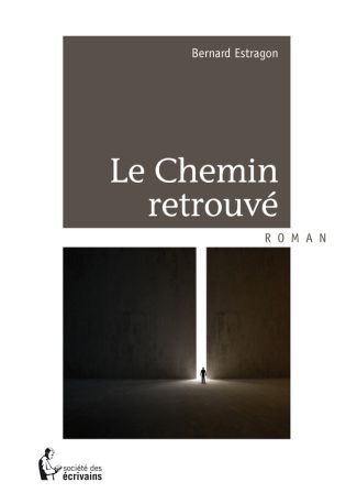 Le Chemin retrouvé