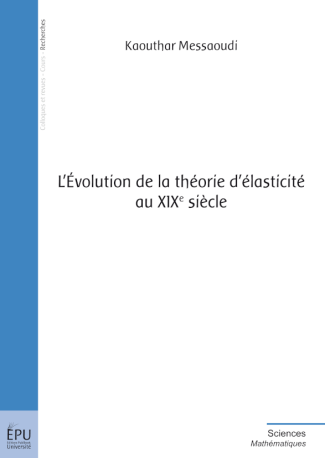 L'Evolution de la théorie d'élasticité