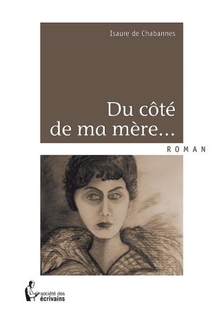 Du côté de ma mère...