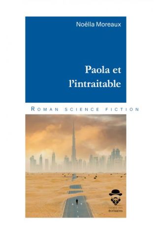 Paola et l'intraitable