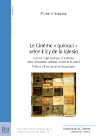 Le Cinéma « quinqui » selon Eloy de la Iglesia