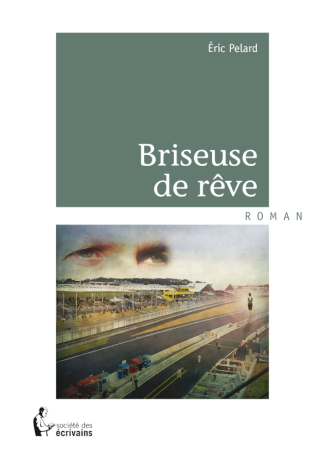 Briseuse de rêve