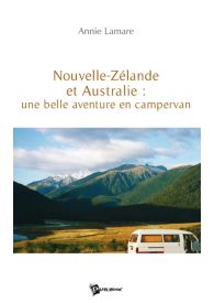 Nouvelle Zélande et Australie : une belle aventure en campervan