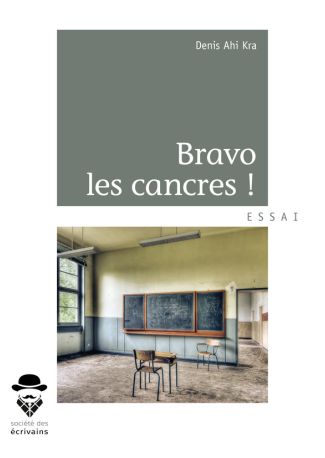 Bravo les cancres