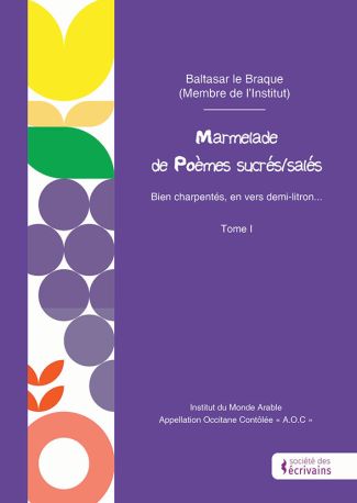 Marmelade de Poèmes sucrés/salés - Tome I