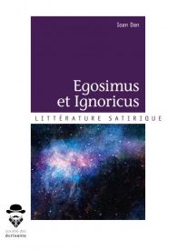 Egosimus et Ignoricus