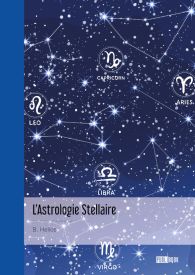 L'Astrologie Stellaire