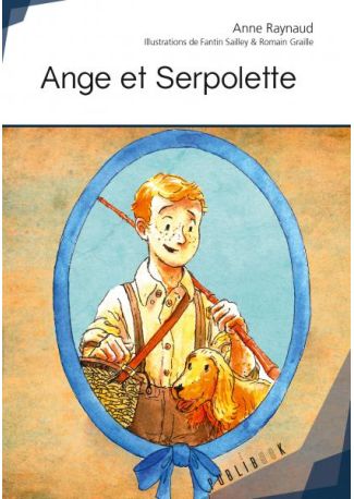 Ange et Serpolette