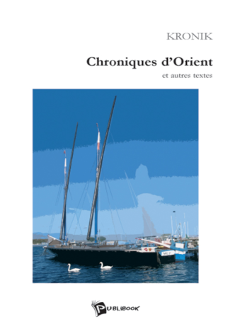 Chroniques d’Orient